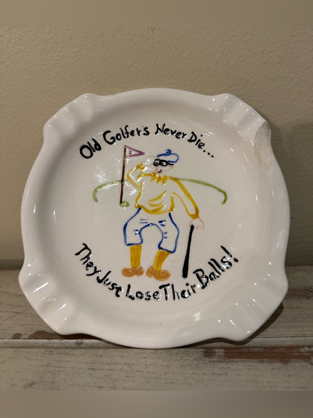Vintage Holland Mold Golf Ashtray Funny Old Golfers Never Die Ceramic